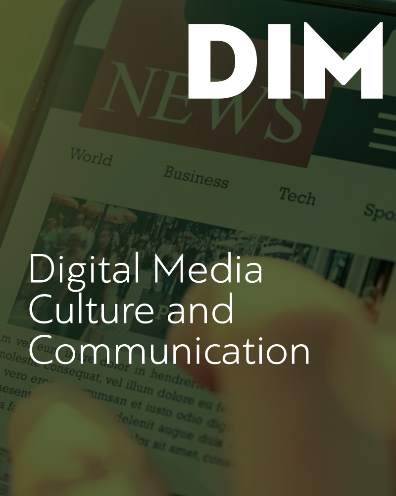 Digital Media, Culture and Communication