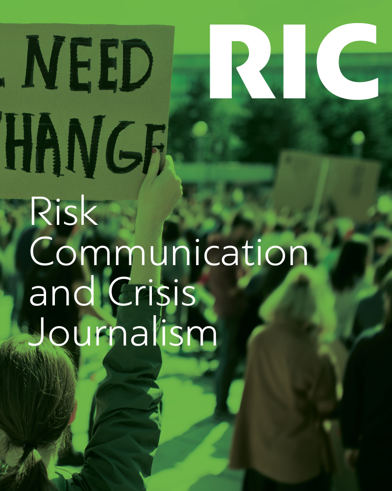 Risk Communication and Crisis Journalism